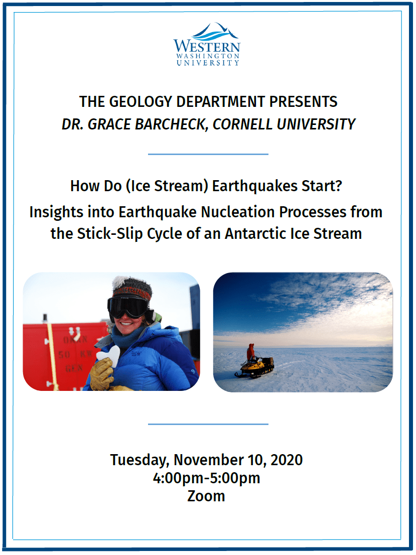 Invited Speaker Seminar with Dr. Grace Barcheck "How Do (Ice Stream